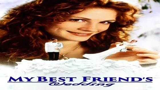 فيلم My Best Friend’s Wedding 1997 مترجم