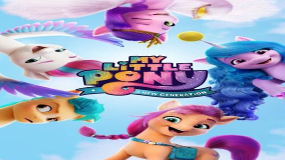 فيلم My Little Pony A New Generation 2021 مترجم