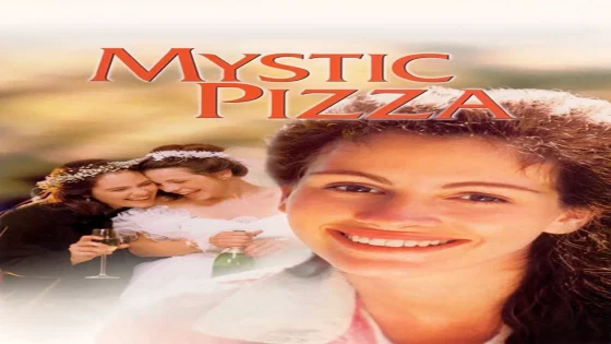 فيلم Mystic Pizza 1988 مترجم