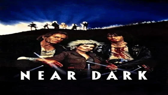 فيلم Near Dark 1987 مترجم