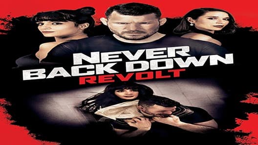 فيلم Never Back Down: Revolt 2021 مترجم