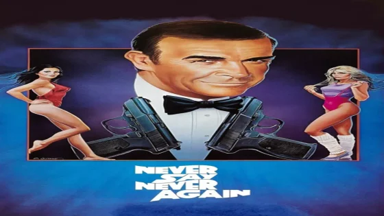 فيلم Never Say Never Again 1983 مترجم