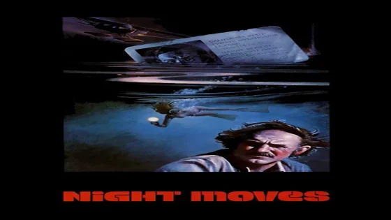 فيلم Night Moves 1975 مترجم