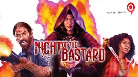 فيلم Night of the Bastard 2022 مترجم