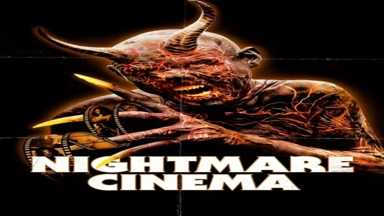 فيلم Nightmare Cinema 2018 مترجم