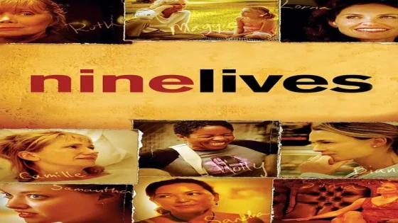 فيلم Nine Lives 2005 مترجم
