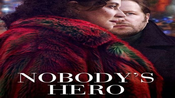 فيلم Nobody’s Hero 2022 مترجم