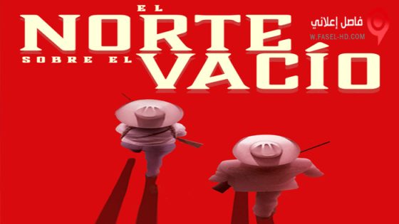 فيلم Northern Skies Over Empty Space 2022 مترجم