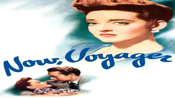 فيلم Now, Voyager 1942 مترجم
