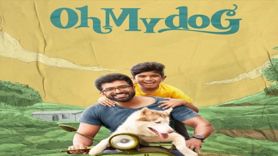 فيلم Oh My Dog 2022 مترجم