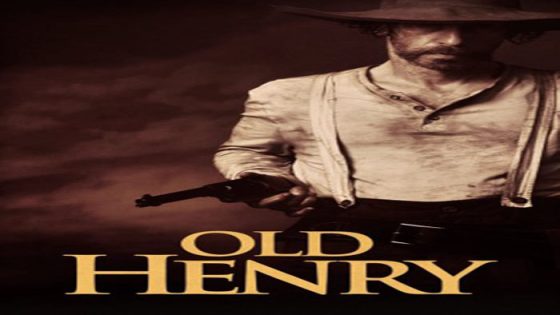 فيلم Old Henry 2021 مترجم