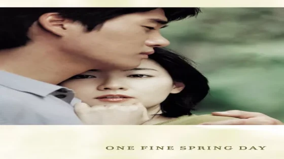 فيلم One Fine Spring Day 2001 مترجم