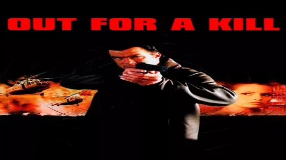 فيلم Out for a Kill 2003 مترجم