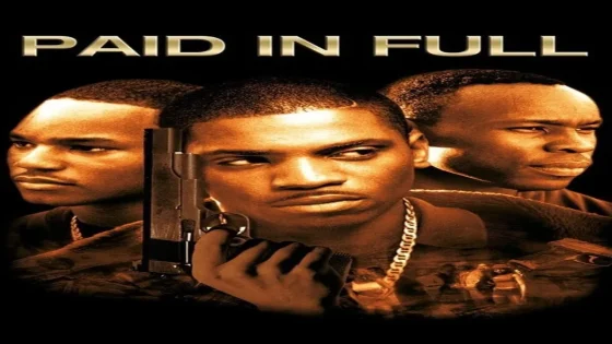 فيلم Paid in Full 2002 مترجم