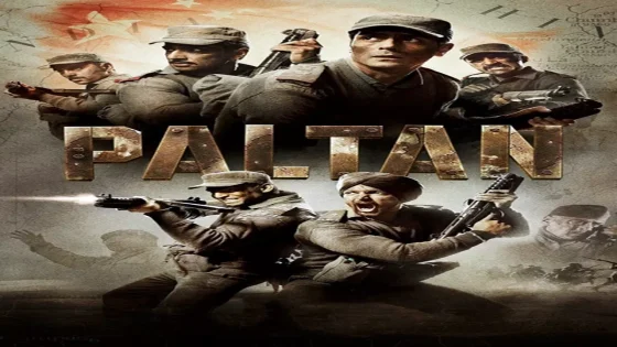 فيلم Paltan 2018 مترجم