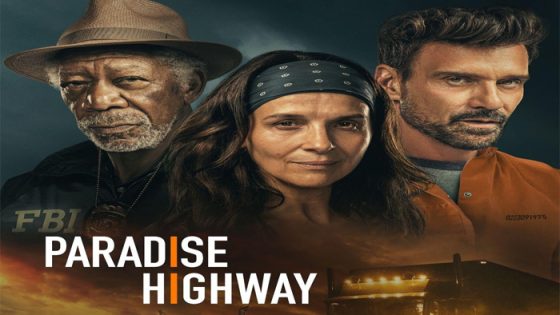 فيلم Paradise Highway 2022 مترجم
