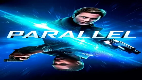 فيلم Parallel 2018 مترجم