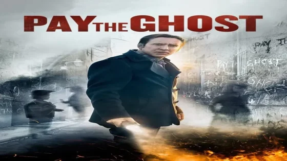 فيلم Pay the Ghost 2015 مترجم