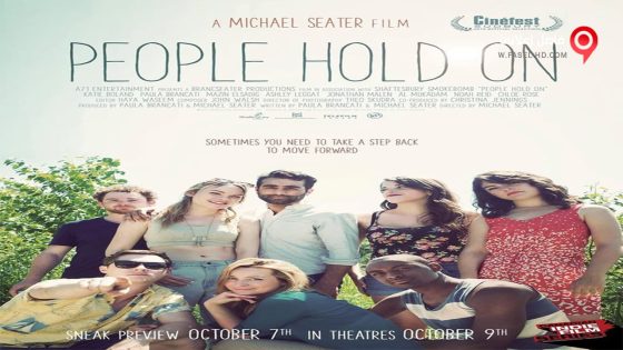 فيلم People Hold On 2015 مترجم