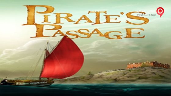 فيلم Pirate’s Passage 2015 مترجم
