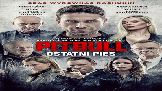 فيلم Pitbull. Last Dog 2018 مترجم