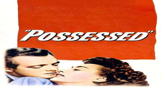 فيلم Possessed 1947 مترجم