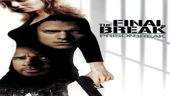 فيلم Prison Break: The Final Break 2009 مترجم