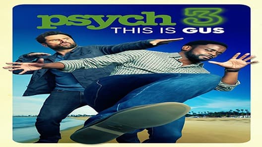 فيلم Psych 3: This Is Gus 2021 مترجم