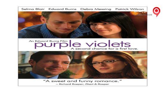 فيلم Purple Violets 2007 مترجم