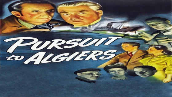 فيلم Pursuit to Algiers 1945 مترجم