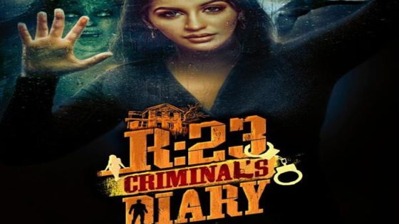 فيلم R23 Criminals Diary 2021 مترجم