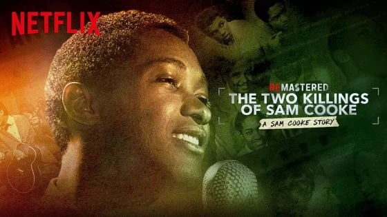 فيلم ReMastered: The Two Killings of Sam Cooke 2019 مترجم