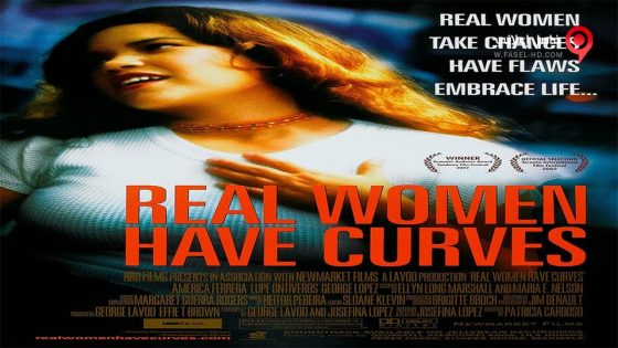 فيلم Real Women Have Curves 2002 مترجم