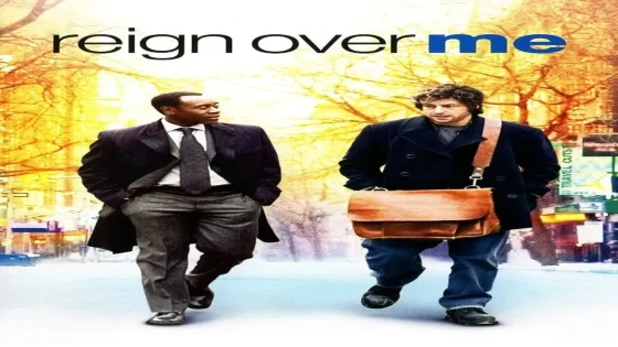 فيلم Reign Over Me 2007 مترجم