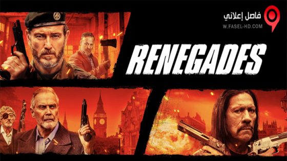 فيلم Renegades 2022 مترجم