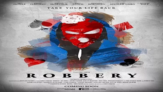 فيلم Robbery 2018 مترجم