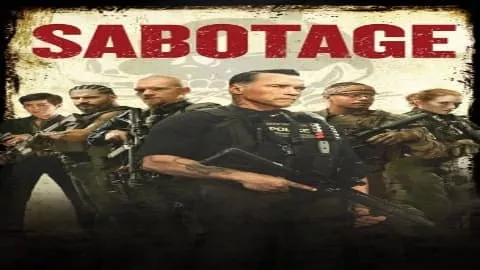 فيلم Sabotage 2014 مترجم