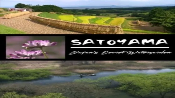 فيلم Satoyama: Japan’s Secret Watergarden 2004 مترجم