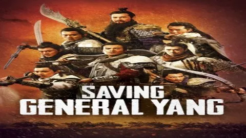 فيلم Saving General Yang 2013 مترجم
