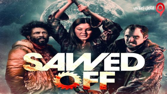 فيلم Sawed Off 2022 مترجم