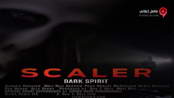 فيلم Scaler Dark Spirit 2016 مترجم