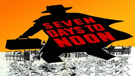 فيلم Seven Days to Noon 1950 مترجم