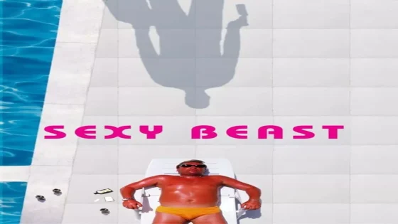 فيلم Sexy Beast 2000 مترجم