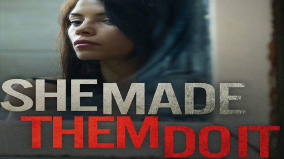 فيلم She Made Them Do It 2013 مترجم