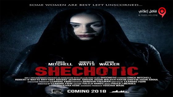 فيلم SheChotic 2018 مترجم