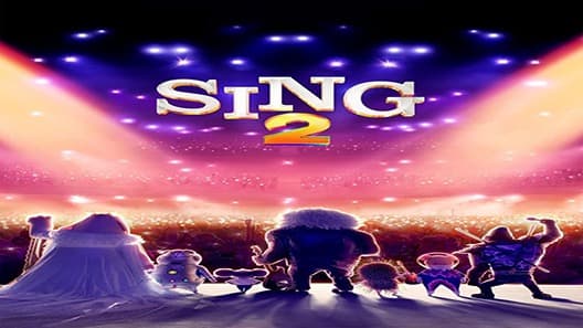 فيلم Sing 2 2021 مترجم