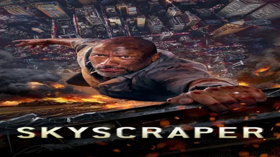 فيلم Skyscraper 2018 مترجم