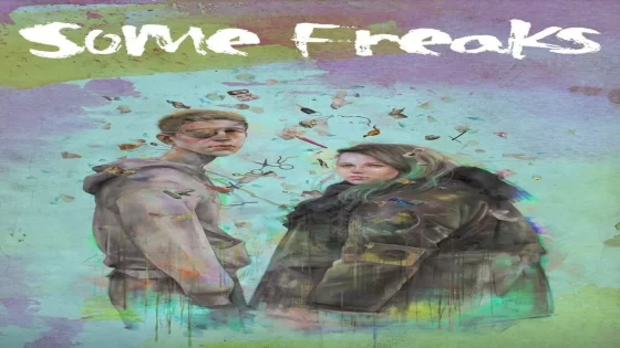 فيلم Some Freaks 2016 مترجم