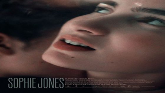 فيلم Sophie Jones 2021 مترجم