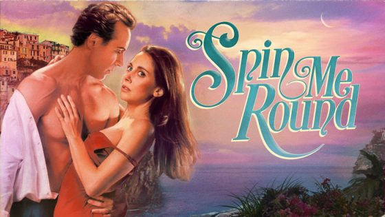 فيلم Spin Me Round 2022 مترجم